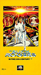 Buck Rogers in the 25th Century starring Gil Gerard as Buck Rogers and Erin Gray as Wilma Deering.